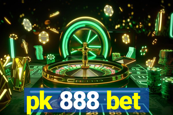 pk 888 bet